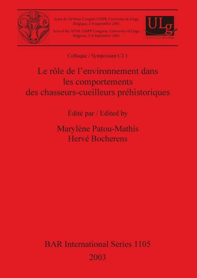 Le rôle de l’environnement dans les comportements des chasseurs-cueilleurs préhistoriques