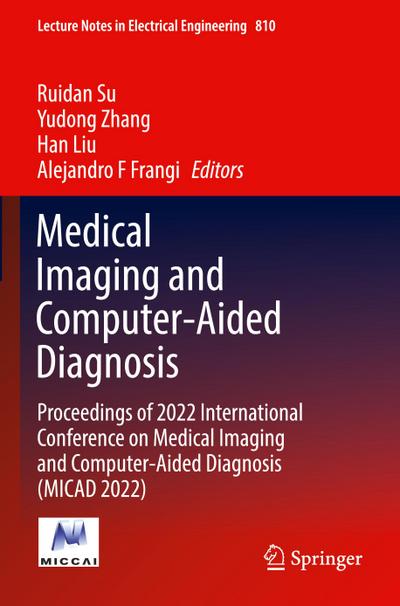 Medical Imaging and Computer-Aided Diagnosis