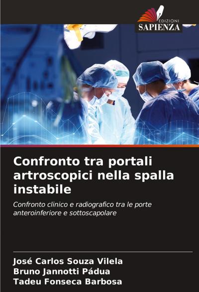 Confronto tra portali artroscopici nella spalla instabile