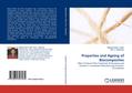 Properties and Ageing of Biocomposites