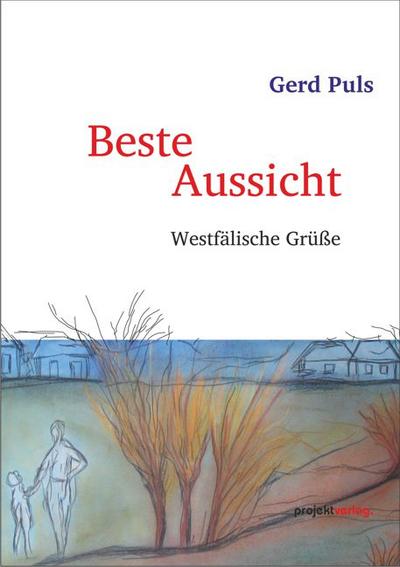 Beste Aussicht: Westfälische Grüße