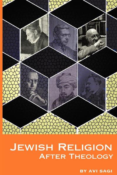 Jewish Religion After Theology
