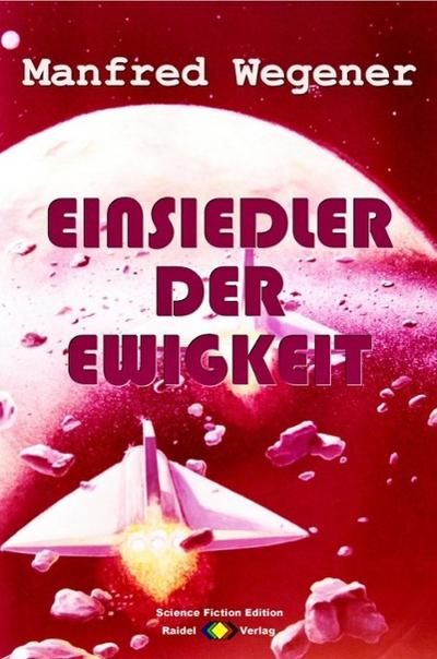 Einsiedler der Ewigkeit