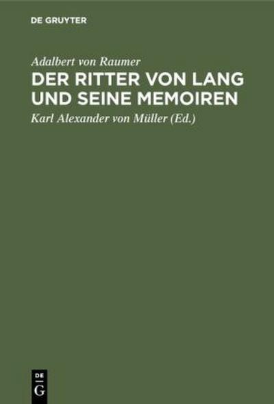 Der Ritter von Lang und seine Memoiren