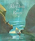 The Rhythm of the Rain