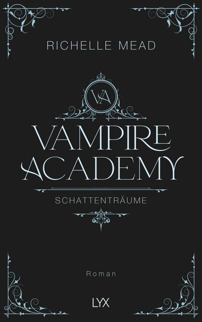 Vampire Academy - Schattenträume