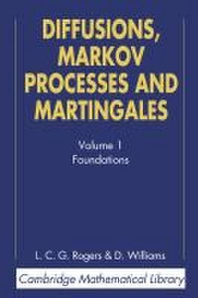 Diffusions, Markov Processes, and Martingales