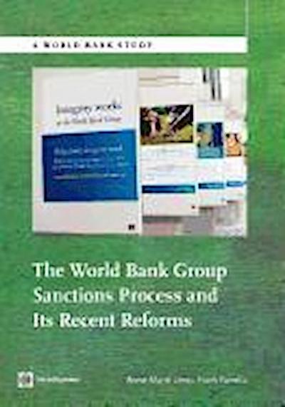 Leroy, A:  The World Bank Group Sanctions Process and its Re