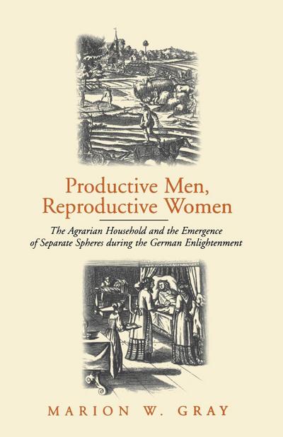 Productive Men and Reproductive Women