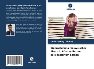 Wahrnehmung malaysischer Eltern in PC-simuliertem spielbasiertem Lernen