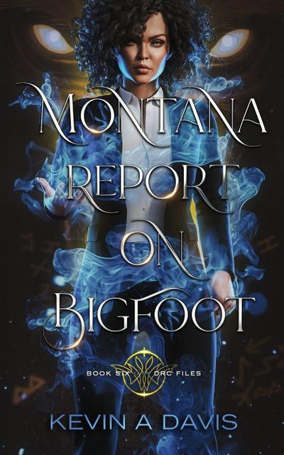 Montana Report on Bigfoot