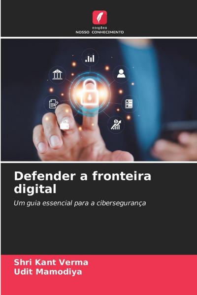 Defender a fronteira digital