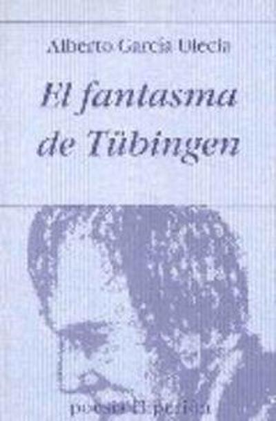 El fantasma de Tübingen