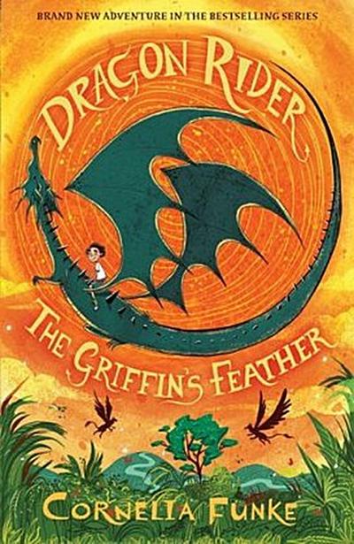 Dragon Rider: The Griffin’s Feather