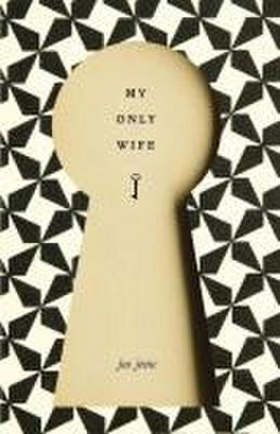 My Only Wife