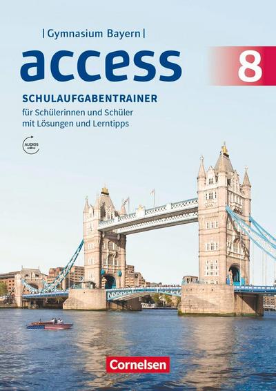 Access 8. Jahrgangsstufe - Bayern - Schulaufgabentrainer mit Audios und Lösungen online