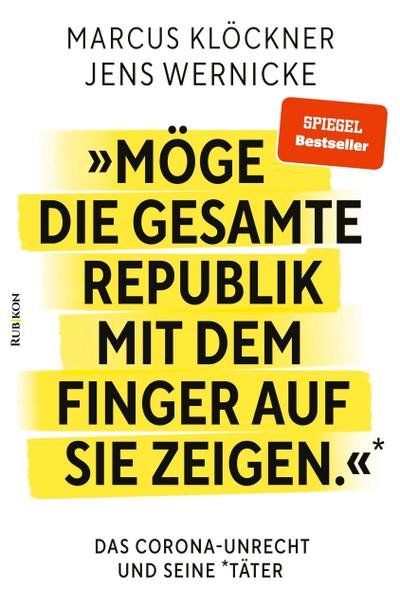 »Möge die gesamte Republik mit dem Finger auf sie zeigen.«