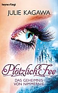Plötzlich Fee - Das Geheimnis von Nimmernie