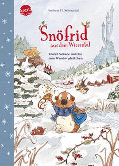 Snöfrid aus dem Wiesental - Durch Schnee und Eis zum Wunderpfeifchen