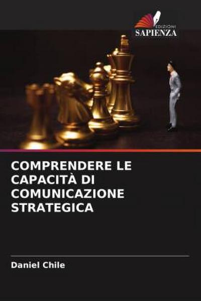 COMPRENDERE LE CAPACITÀ DI COMUNICAZIONE STRATEGICA