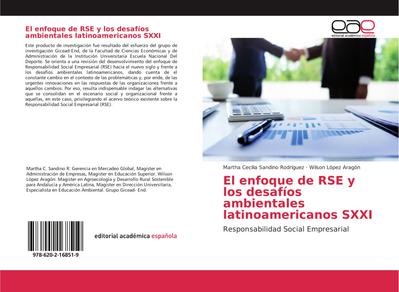 El enfoque de RSE y los desafíos ambientales latinoamericanos SXXI