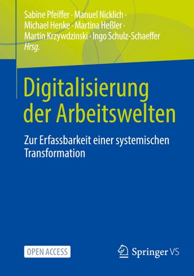 Digitalisierung der Arbeitswelten