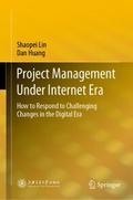 Project Management Under Internet Era