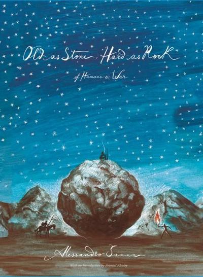 Old as Stone, Hard as Rock