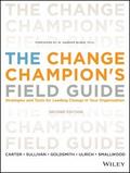 The Change Champion’s Field Guide