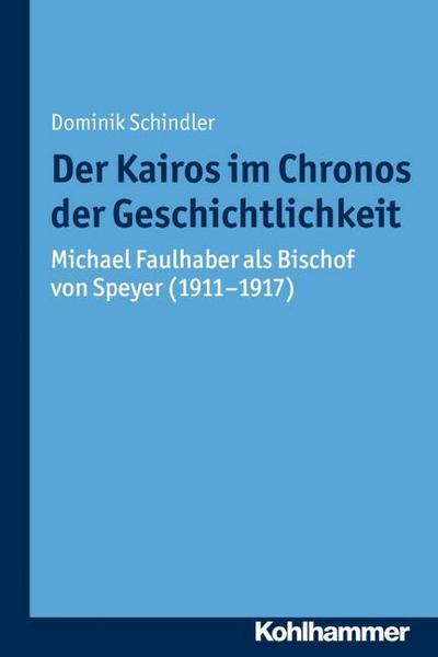 Der Kairos im Chronos der Geschichtlichkeit