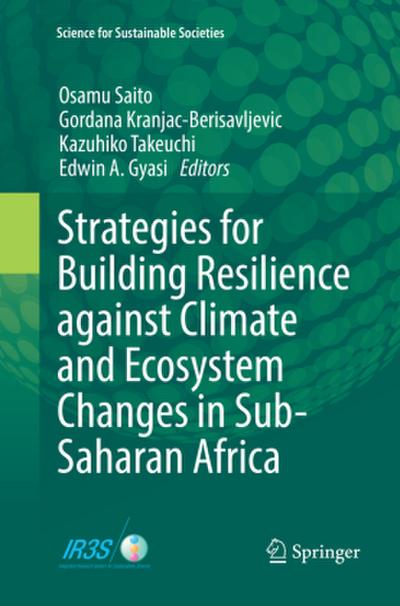 Strategies for Building Resilience against Climate and Ecosystem Changes in Sub-Saharan Africa
