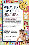 What to Expect the First Year [Third Edition] - Murkoff Heidi