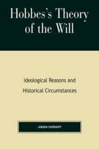 Hobbes’s Theory of Will