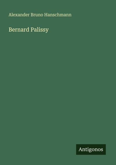 Bernard Palissy