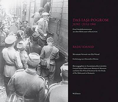Das Iasi-Pogrom, Juni-Juli 1941