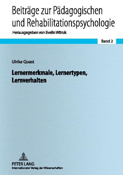 Lernermerkmale, Lernertypen, Lernverhalten