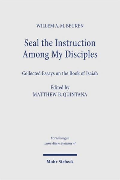 Seal the Instruction Among My Disciples