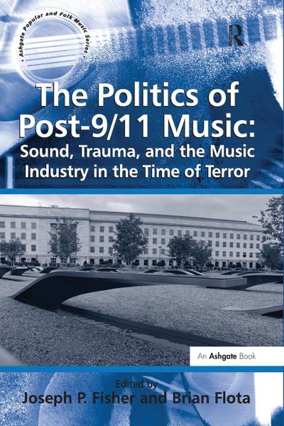 The Politics of Post-9/11 Music
