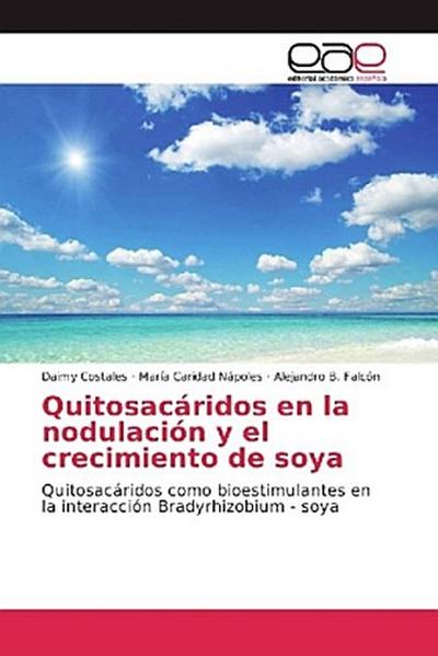 Quitosacáridos en la nodulación y el crecimiento de soya