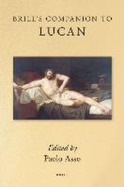 Brill’s Companion to Lucan
