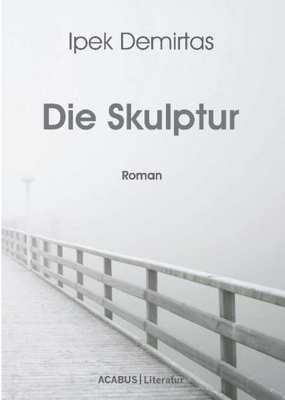 Die Skulptur