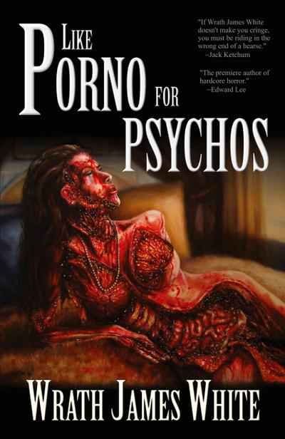 Like Porno for Psychos