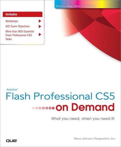 Adobe Flash Professional Cs5 on Demand [Taschenbuch] by Johnson, Steve; Persp...
