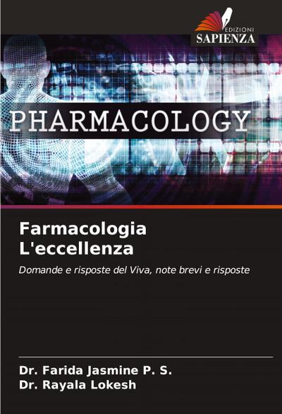 Farmacologia L’eccellenza