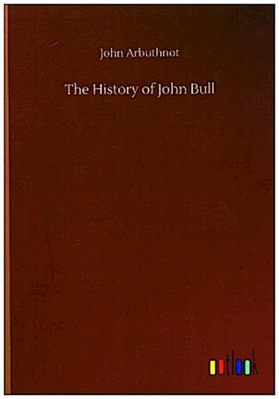The History of John Bull
