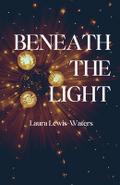 Beneath the Light