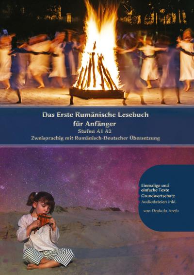 Das Erste Rumänische Lesebuch für Anfänger