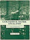 Cognitive Work Analysis