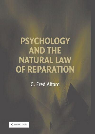 Psychology and the Natural Law of Reparation