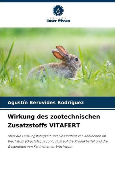 Wirkung des zootechnischen Zusatzstoffs VITAFERT